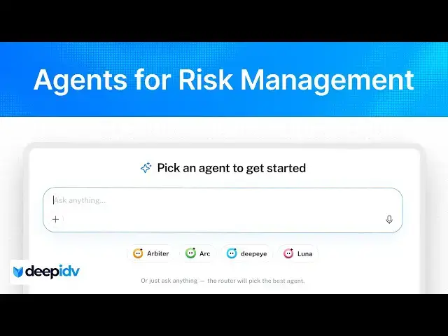 Video thumbnail for deepidv - Agentic AI Risk Management