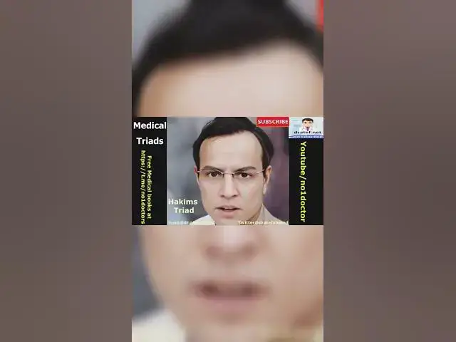 Video thumbnail for #hakims_triad #hakim #triad #medical #no1doctor #doctor #doctorwho #usmle #frcs#mrcs #dratef#surgery