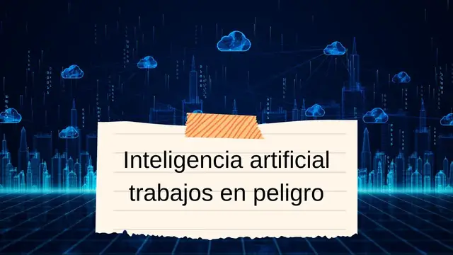 Video thumbnail for Inteligencia artificial trabajos en peligro: video blog
