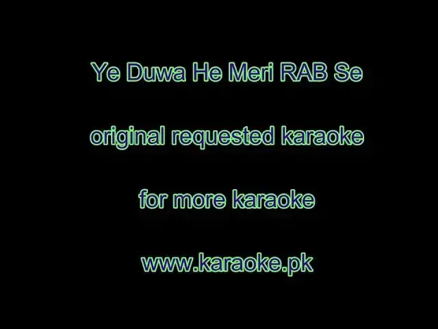 Video thumbnail for Ye Duwa He Meri RAB se original karaoke