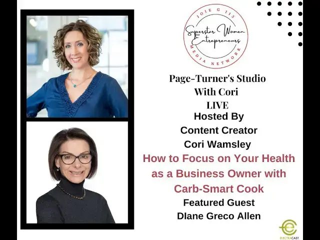 Video thumbnail for 106. How To Focus On Your Health As A Business Owner With Carb-Smart Cook Diane Greco Allen