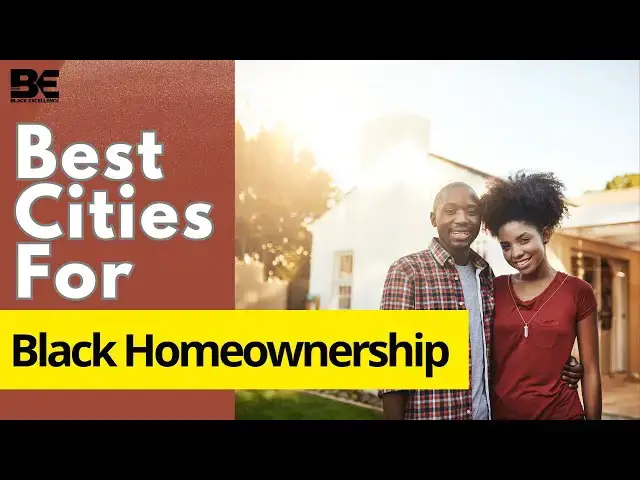 'Video thumbnail for 10 Best US Cities for Black Homeownership'