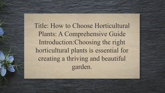 Video thumbnail for How to Choose Horticultural Plants