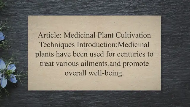 Video thumbnail for Medicinal Plant Cultivation Techniques