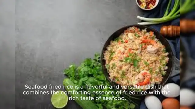 Video thumbnail for Seafood Fried Rice