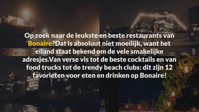 Video thumbnail for RESTAURANTS BONAIRE: 12 TIPS VOOR ETEN EN DRINKEN