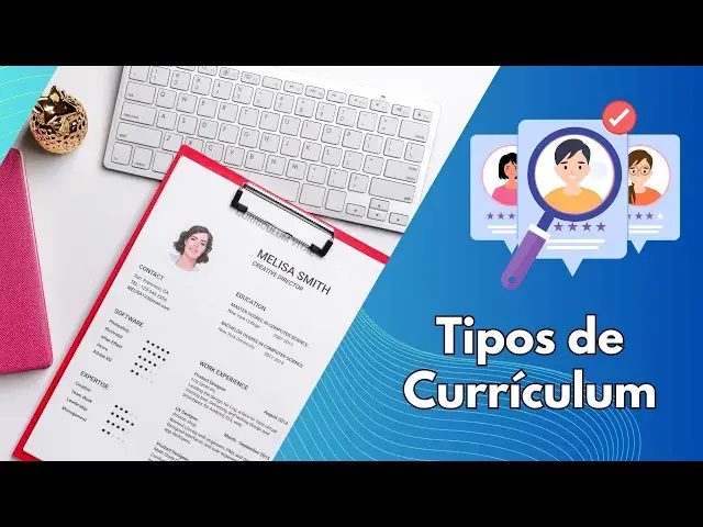 Video thumbnail for Tipos de Currículum: Guía Completa para Elegir el Formato Adecuado
