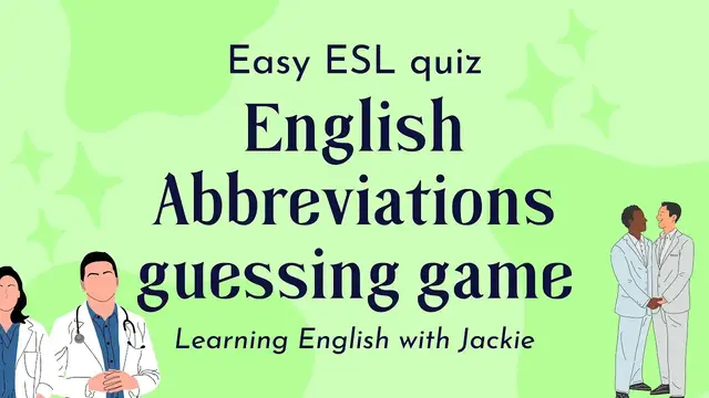 Video thumbnail for Easy ESL Abbreviations Quiz | Fun ESL Guessing Quiz & Activities