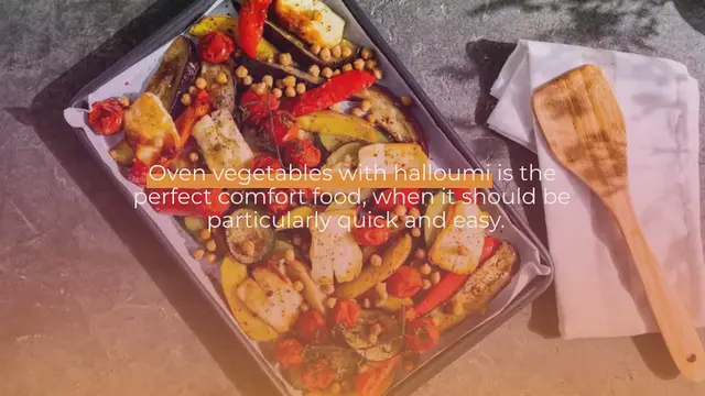 Video thumbnail for Oven vegetables with halloumi | quick & easy
