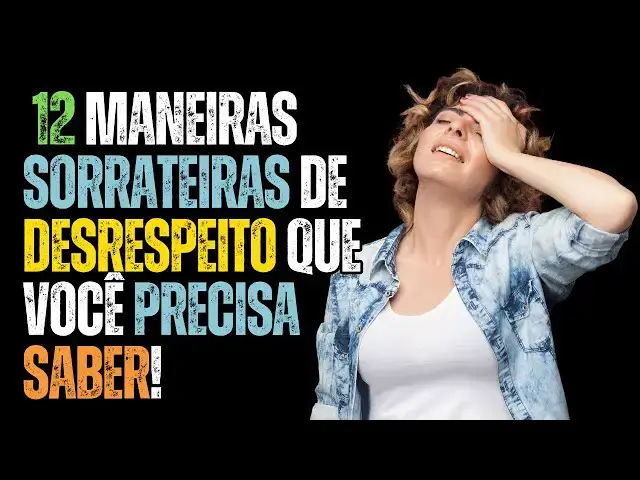 Video thumbnail for 12 Maneiras Sorrateiras de Desrespeito que Você PRECISA Saber!