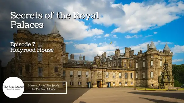 Video thumbnail for Secrets Of The Royal Palaces - Ep7 - Holyrood House - British Royal Documentary