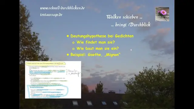 Video thumbnail for Deutungshypothese beim Gedicht: finden und einbauen - gezeigt am Beispiel von Goethe, "Mignon"