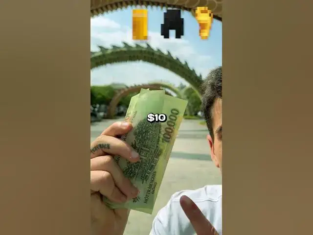 Video thumbnail for What Can You Buy In Vietnam With $10?