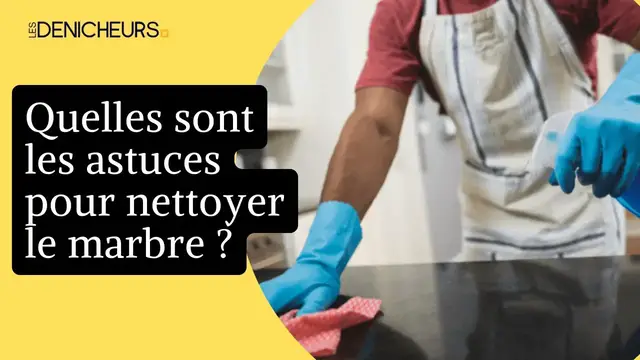 Video thumbnail for 🧼 Les astuces de grand-mère qui marchent pour nettoyer du marbre