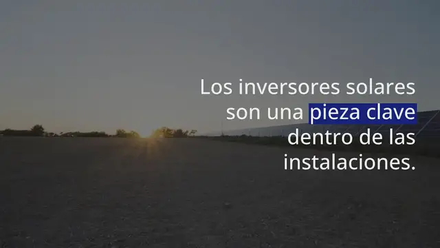 Video thumbnail for ¿Cuáles son los mejores inversores solares?