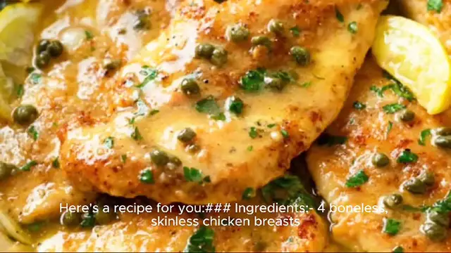 Video thumbnail for Chicken piccata recipe