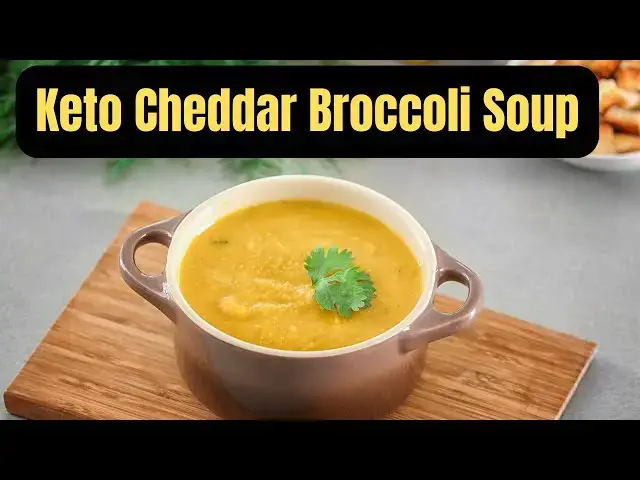Video thumbnail for Keto Cheddar Broccoli Soup: The Creamy Comfort You Can Indulge In Guilt Free
