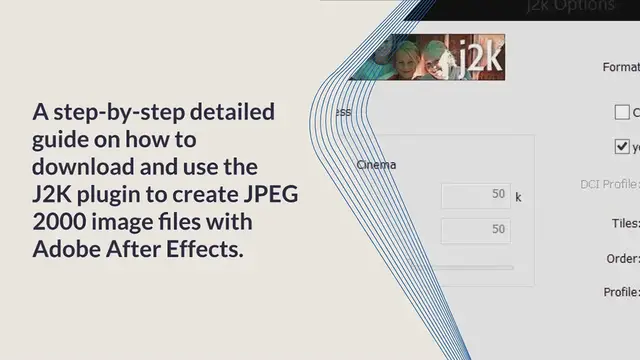 Video thumbnail for How To Create JPEG 2000 Image Files With After Effects