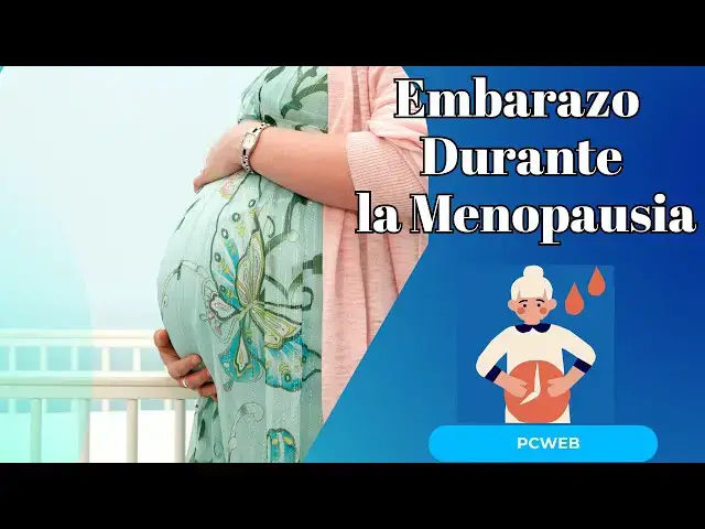 Video thumbnail for Embarazo Durante la Menopausia: Posibilidades y Precauciones