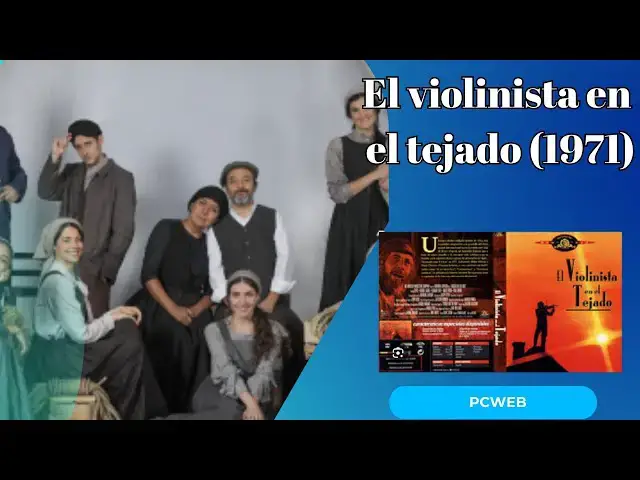 Video thumbnail for El violinista en el tejado (1971) resumen y análisis