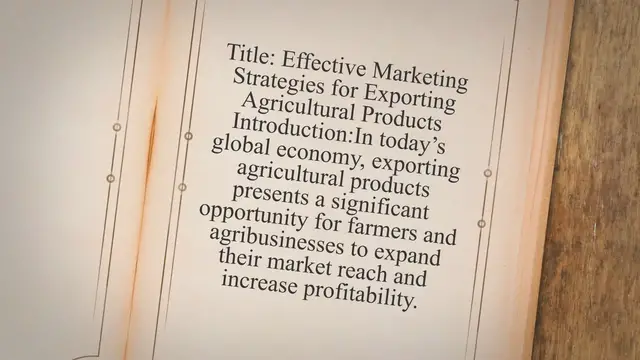 Video thumbnail for Marketing Strategies for Exporting Agricultural Products
