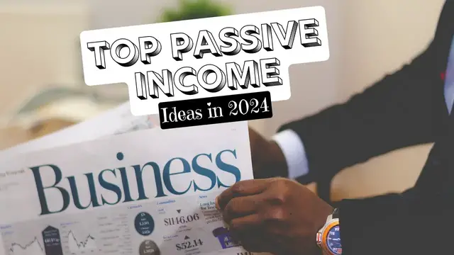 Video thumbnail for Best Ways to Earn Passive Income in 2024