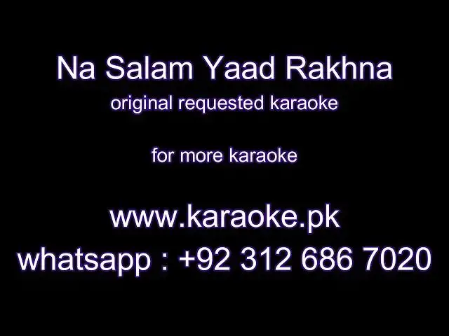Video thumbnail for Na Salaam Yaad Rakhna original karaoke