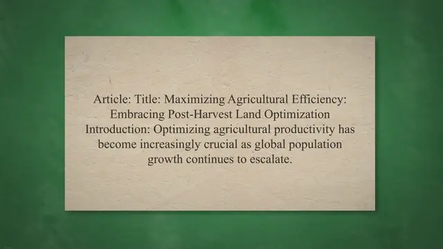 Video thumbnail for Post-Harvest Land Optimization