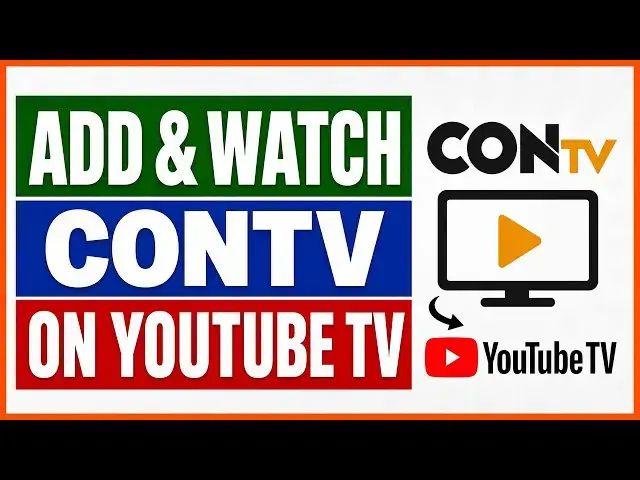 Video thumbnail for How To Add And Watch ConTV On YouTube TV? [in 2026]