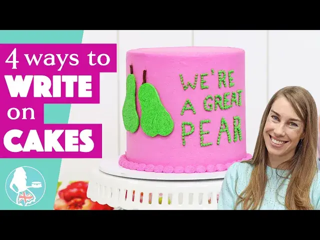 Video thumbnail for 4 Ways to Write on Cakes