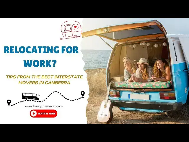 Video thumbnail for Relocating for Work? Tips from the Best Interstate Movers in Canberra