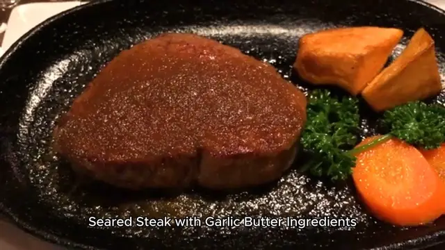 Video thumbnail for Seared Steak with Garlic Butter
