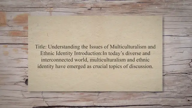 Video thumbnail for Issues of multiculturalism and ethnic identity