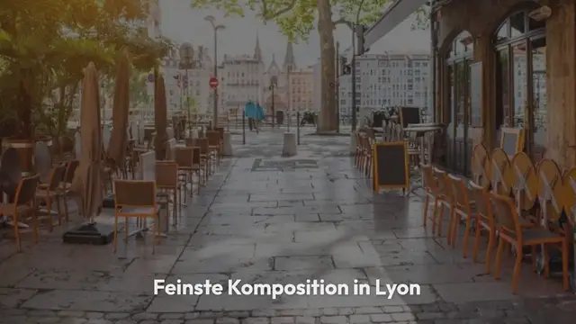 Video thumbnail for Feinste Komposition in Lyon Französische Idylle trotz Großstadtflair