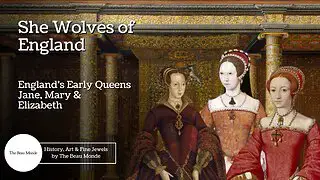 Video thumbnail for She Wolves of England - England's Early Queens - Lady Jane Grey, Mary I, Elizabeth I (3 of 3)