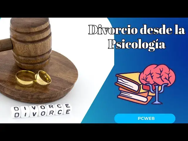 Video thumbnail for Divorcio desde la Psicología: Comprendiendo su Impacto Emocional y Psicológico