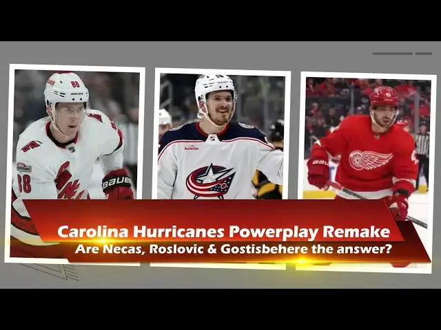 Video thumbnail for Canes' Power Play Revamp: Key Additions and Tweaks for 24/25!