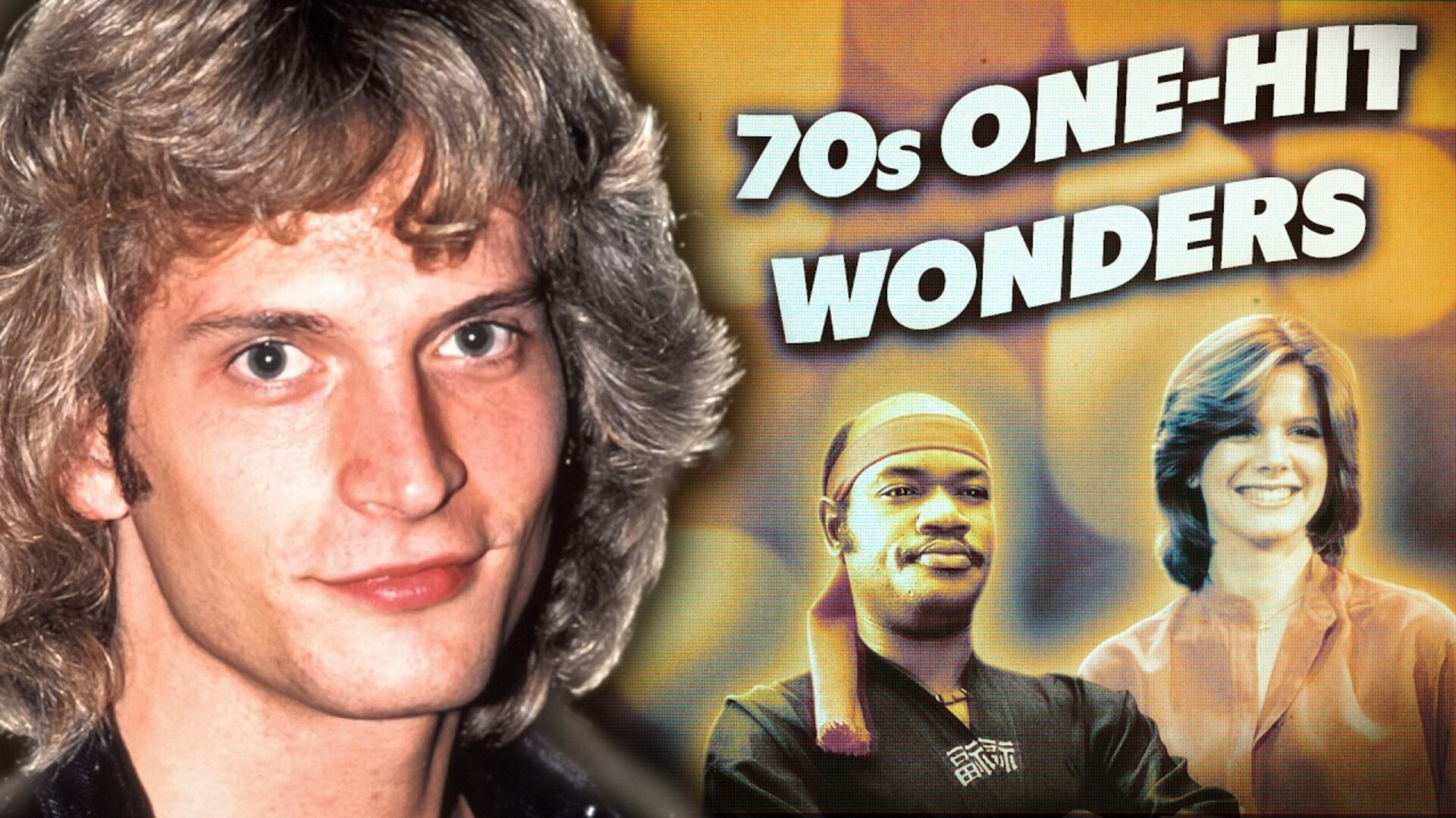 Video thumbnail for What These '70s One Hit Wonders Look Like Today