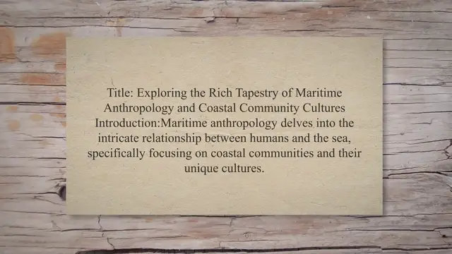 Video thumbnail for Maritime anthropology and coastal community cultures