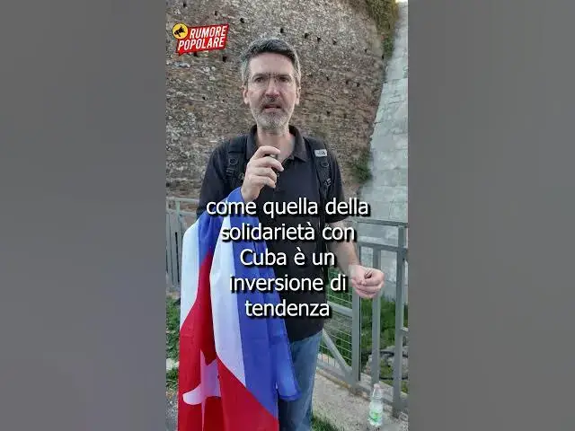 Video thumbnail for Manifestazione Solidarietà Cuba Roma 11 Aprile 2026 #RumorePopolare  #cuba #italia #politics
