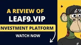 Video thumbnail for A Review of Leaf9.vip investment platform (Watch before investing) #leaf9 #hyip #usdt