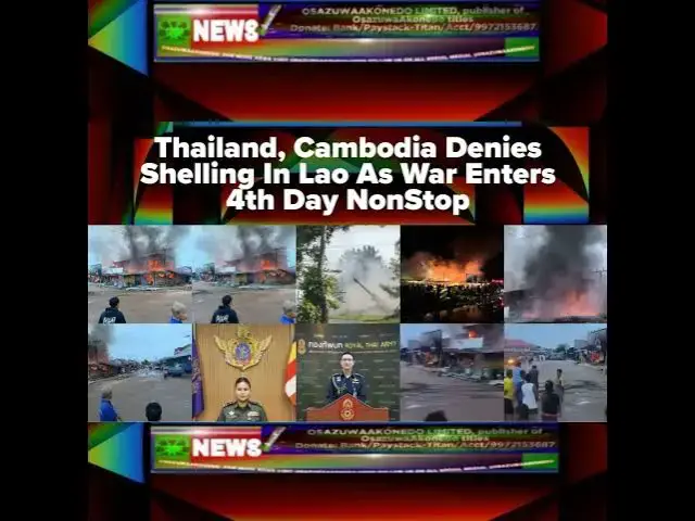 Video thumbnail for Thailand, Cambodia Denies Shelling In Lao As War Enters 4th Day NonStop