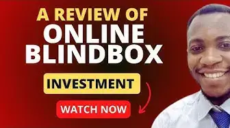 Video thumbnail for A Review of OnlineBlindBox.com investment Platform (Watch before investing) #hyip #hyipmonitor