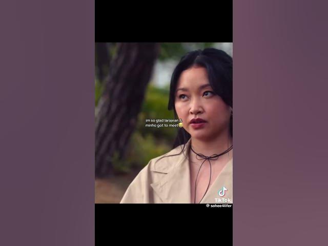 Video thumbnail for Minho and Lara Jean meet  edit # xo kitty