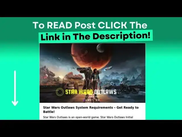 Video thumbnail for Star Wars Outlaws System Requirements – Get Ready to Battle!
