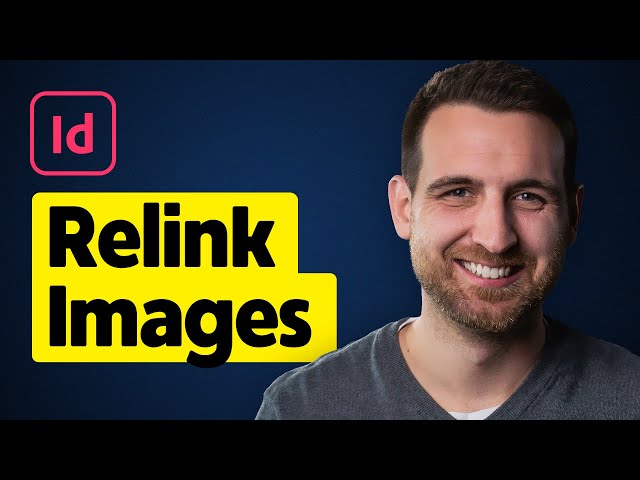 Video thumbnail for How to Relink Images in InDesign