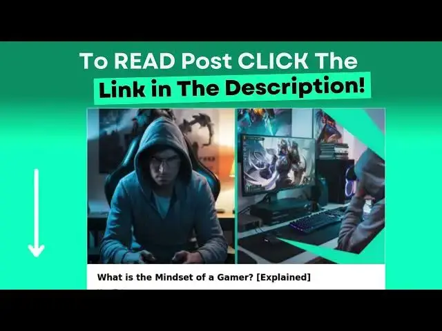 Video thumbnail for What is the Mindset of a Gamer? [Explained]