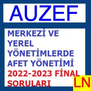 Video thumbnail for Merkezi Ve Yerel Yönetimlerde Afet Yönetimi 2022-2023 Final Soruları