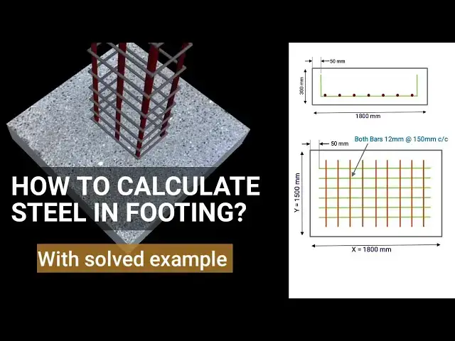 Video thumbnail for Steel quantity calculation | Column footing | footing reinforcement details | BBS of footing | #RCC