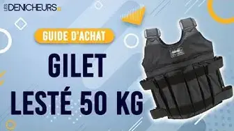 Video thumbnail for 👓 MEILLEUR GILET LESTE 50 KG - Comparatif & Guide d'achat